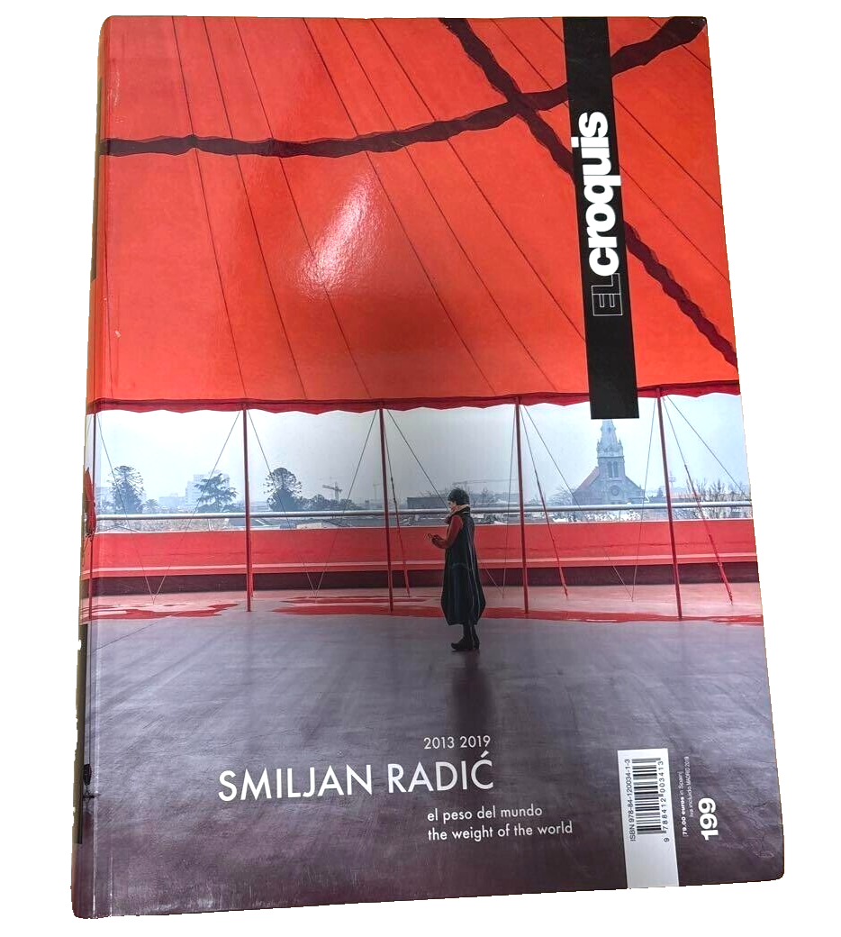 アート・デザイン・音楽 el croquis SMILJIAN RADIC 2013-2019 Amazon.com: SMILJAN RADIC, 2013 / 2019: El Peso del Mundo