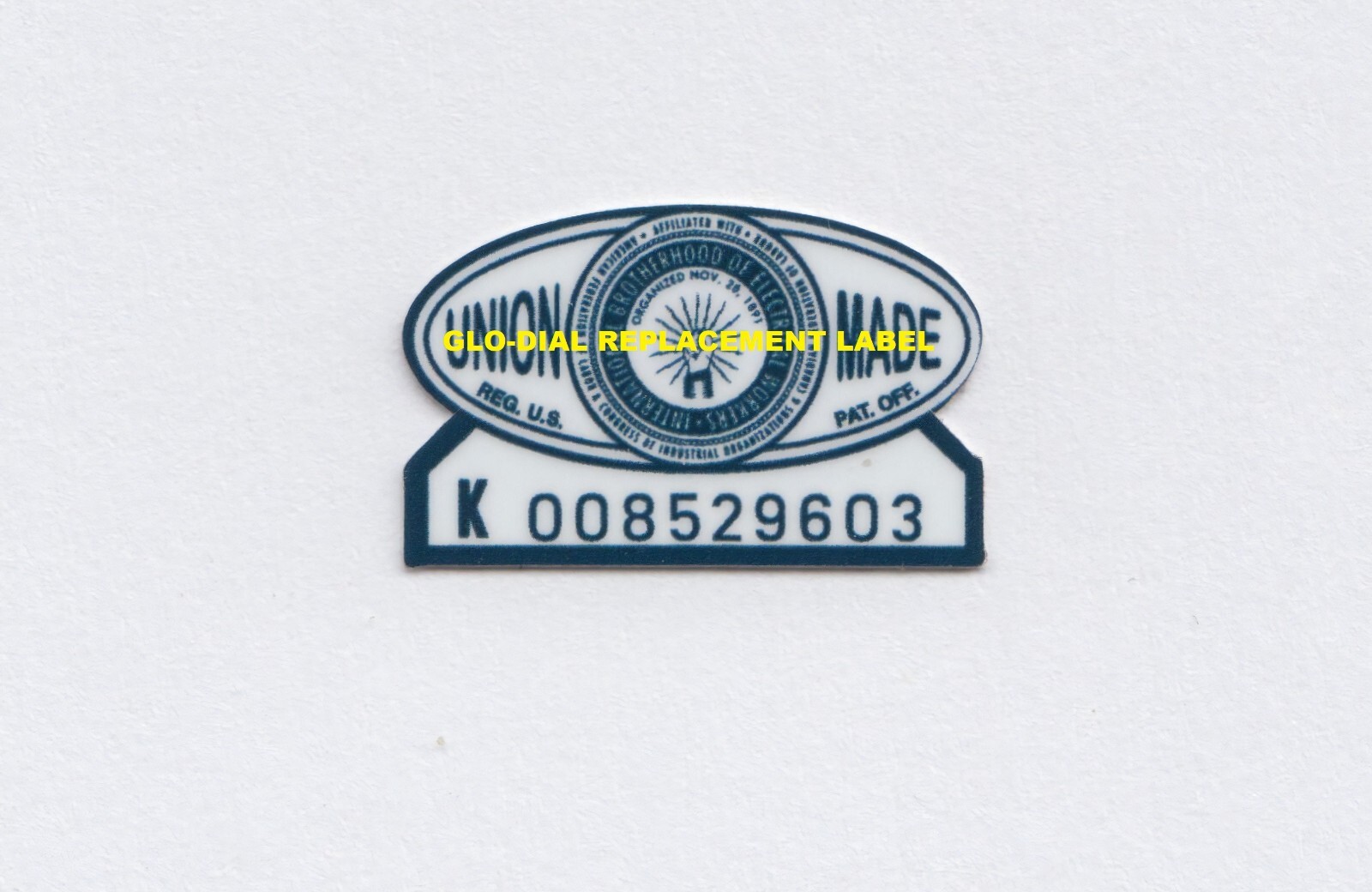 GLO-DIAL NEON CLOCK REPLACEMENT UNION LABEL DECAL