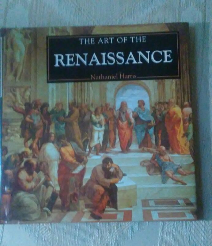 The Art Of The Renaissance Hardcover By Nathaniel Harris 1995
