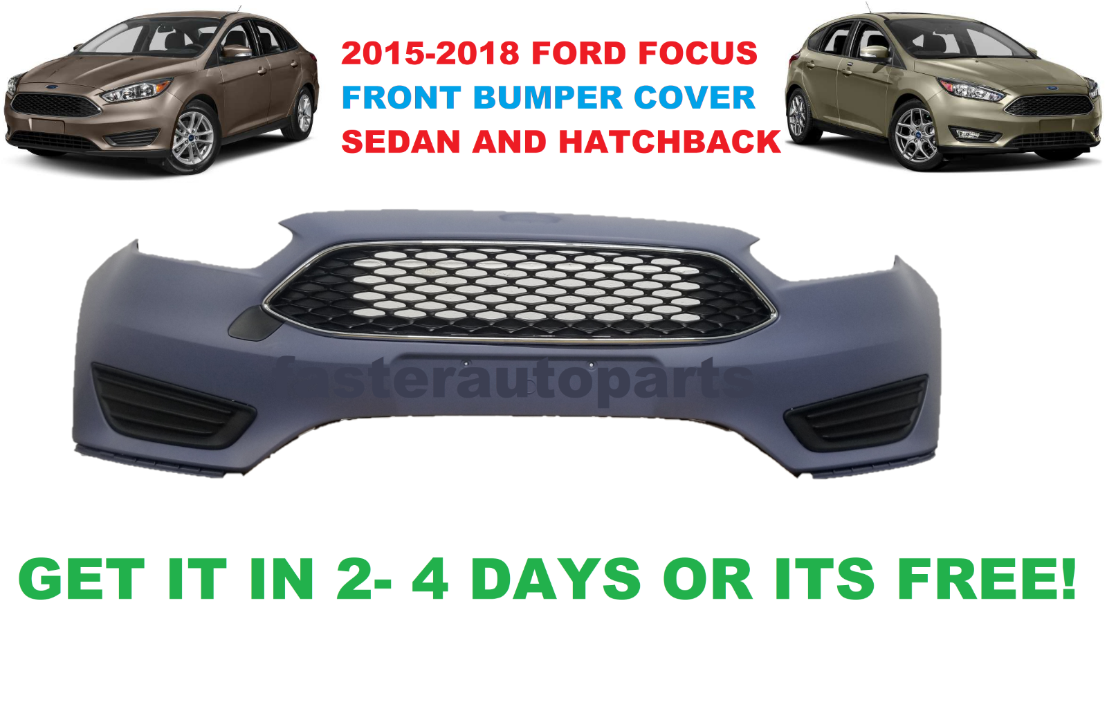 2015-2017  FORD FOCUS front BUMPER WITH GRILLS AND FOG LIGHT COVER