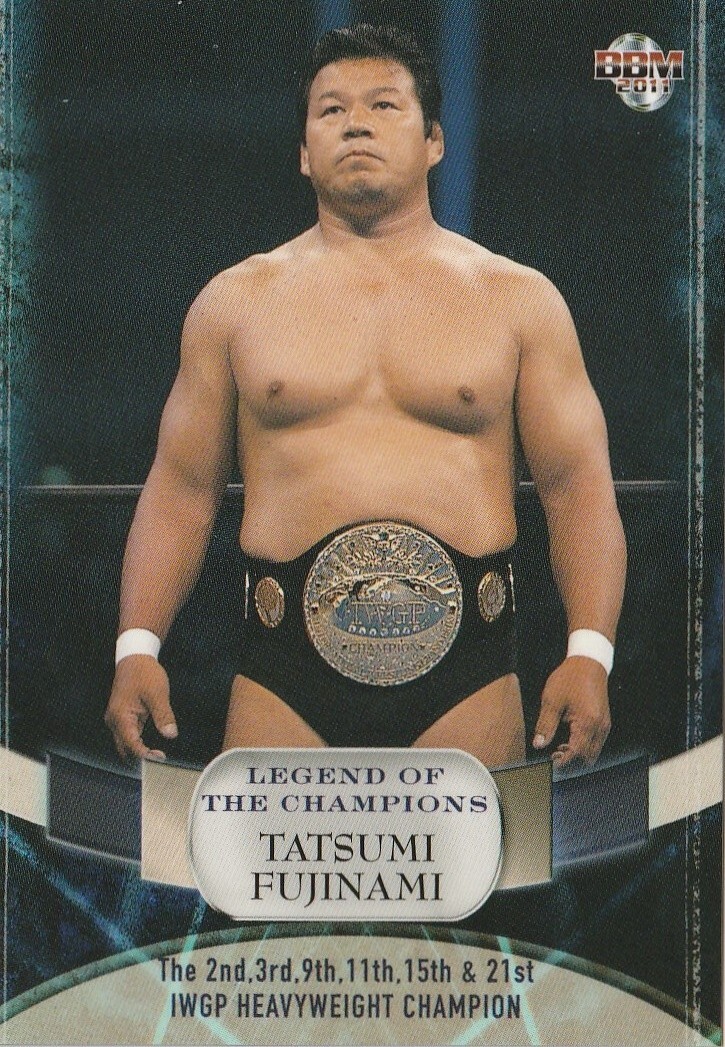 Tatsumi Fujinami 2011 BBM Legend of the Champions #16 | eBay