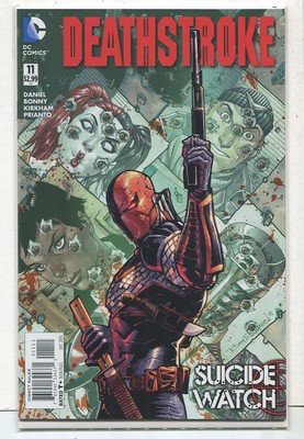 Deathstroke #11 NM Suicide Watch   DC Comics CBX27