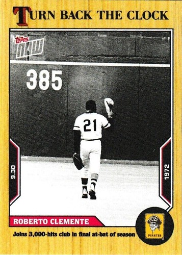 2022 Topps Now Turn Back the Clock - Roberto Clemente #184