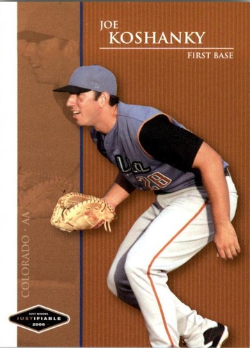 2006 Just Minors - Joe Koshansky #JF-19