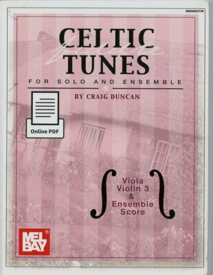 Songbook - Celtic Tunes by; Duncan - Viola, Violin 3 & Ensemble Score, Mel Bay