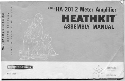 Assembly Manual Guide For Heathkit HA-201