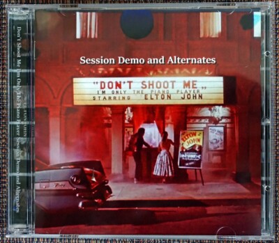 Elton John : Don't Shoot Me I'm Only The Piano Player Session Demo and Alternate