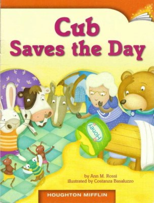 Cub Saves the Day by Ann M. Rossi