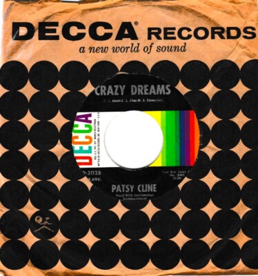 PATSY CLINE   CRAZY DREAMS    45 WITH FACTORY SLEEVE    COUNTRY