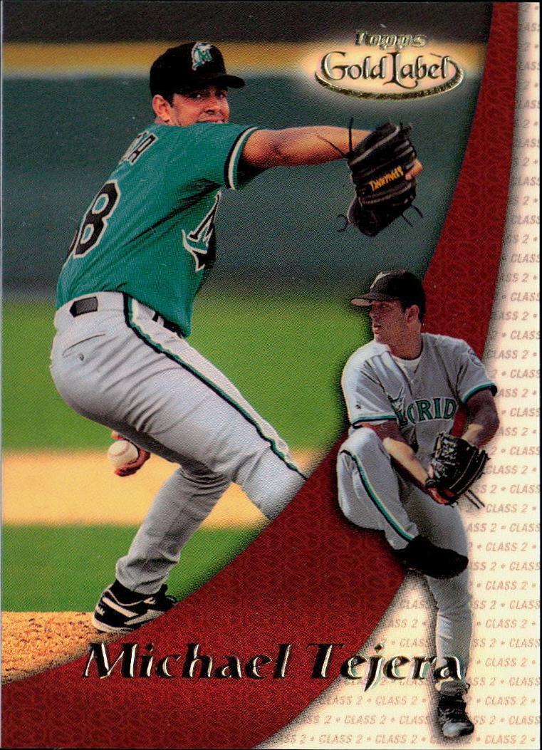 2000 Topps Gold Label - Michael Tejera #100
