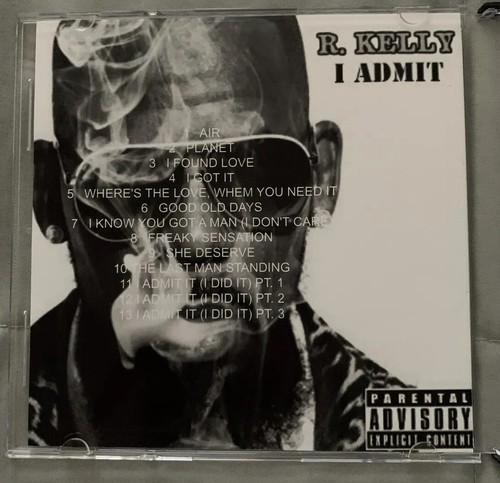 I Admit It [PA] [CD] Mixtape by R. Kelly (2022)