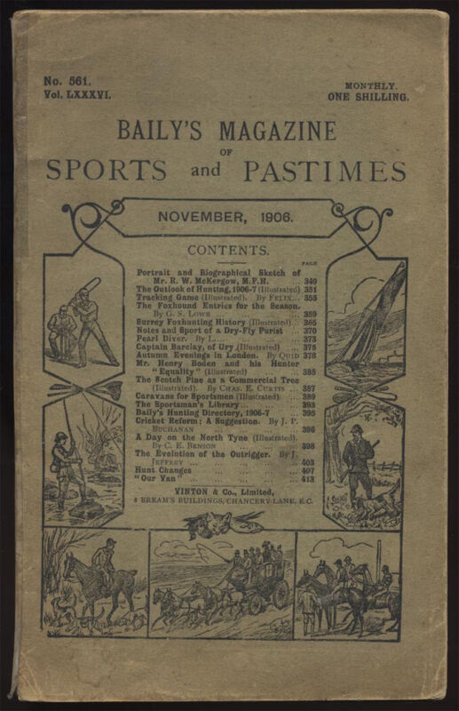 Baily'S Magazine Of Sports And Pastimes - November 1906 - No.561, Vol.86