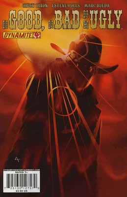 Good, The Bad and The Ugly, The #4A VF; Dynamite | Chuck Dixon - we combine ship