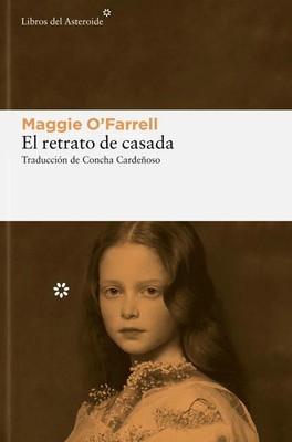 Retrato de Casada, El | Maggie O'Farrell | Taschenbuch | Spanisch | 2023