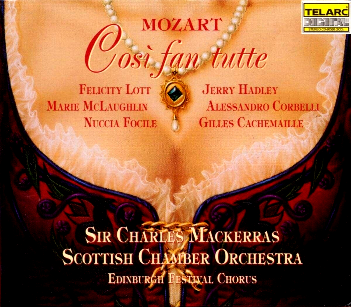 Mozart - Così Fan Tutte, Felicity Lott, Jerry Hadley, Sir Charles Mackerras. 3xCD Telarc – CD-80360 (Promo) Mozart - Così Fan Tutte, Felicity Lott, Jerry Hadley, Sir Charles Mackerras. 3xCD Telarc – CD-80360 (Promo)