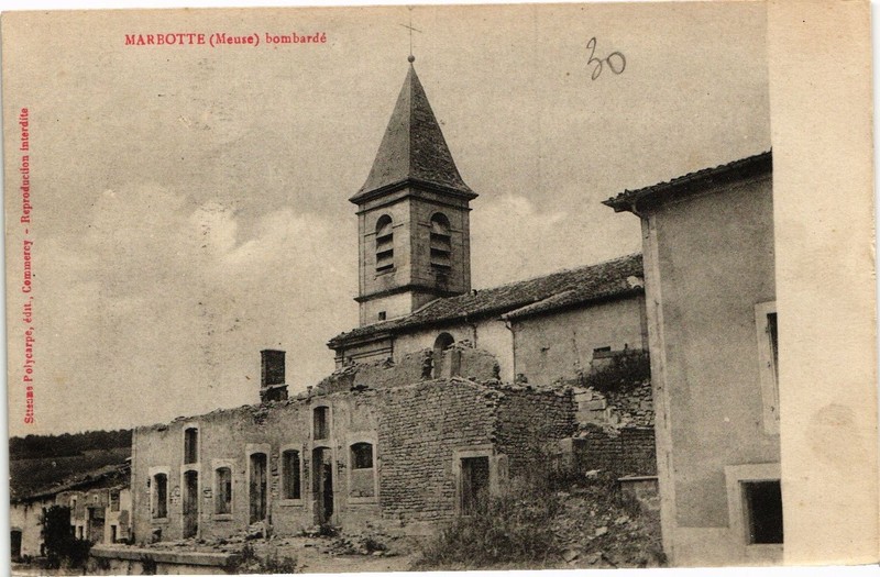 Cpa Marbotte (Meuse) BombardÃ© (178657)