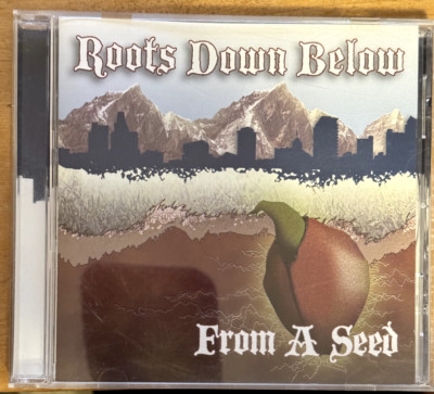 ROOTS DOWN BELOW - FROM A SEED - CD - RARE