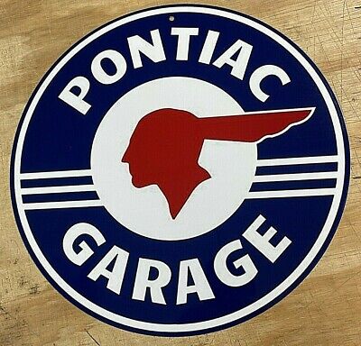 Pontiac Garage 12'' Metal Tin Aluminum Sign 