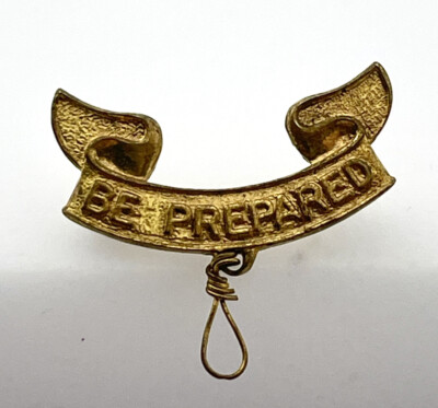 Vintage Boy Scout Be Prepared Pin - US of A Patent 1911