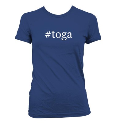#toga - Cute Funny Hashtag Junior's Cut Women's T-Shirt NEW RARE