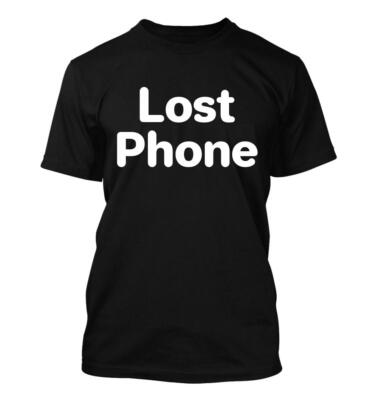 REWARD:Lost Phone - Men's Soft & Comfortable T-Shirt