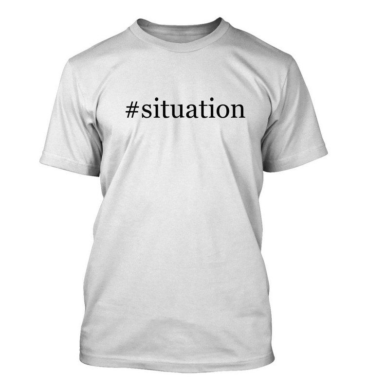 #situation - Men's Funny T-Shirt New RARE