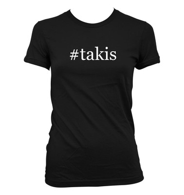#takis - Cute Funny Hashtag Junior's Cut Women's T-Shirt NEW RARE
