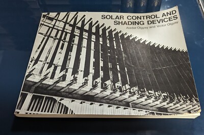SCARCE Solar Control and Shading Devices - by Olgyay nice copy