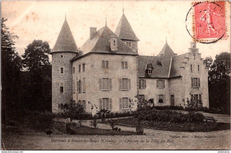 S16777 Cpa 23 Env. D'Evaux Les Bains - ChÃ¢Teau De La Ville Du Bois