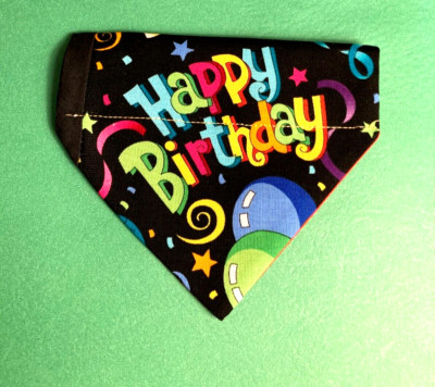 Over Collar Slide On Pet Dog Cat Bandana Scarf  HAPPY BIRTHDAY    X-SMALL