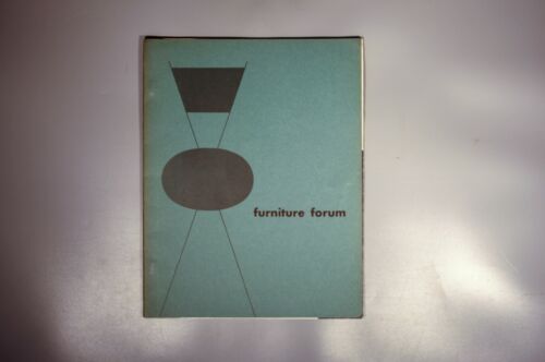 Furniture Forum Vol. 1 no 3 Summer 1949 Pritchard Eames Dunbar Jens Risom