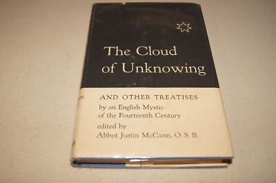 The Cloud of Unknowing & Other Treatises 14thC Mystic Christian Prayer Book 1952