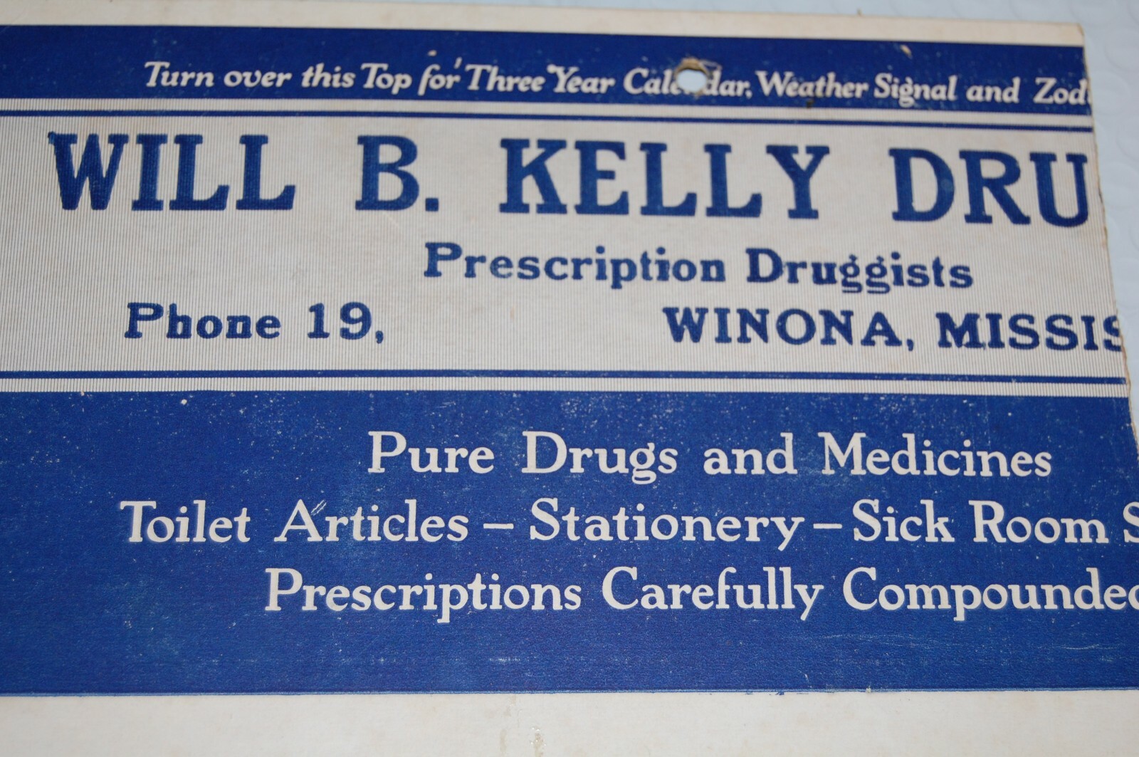 Antique 1923 Winona Mississippi Advertising - Will B Kelly, Druggist