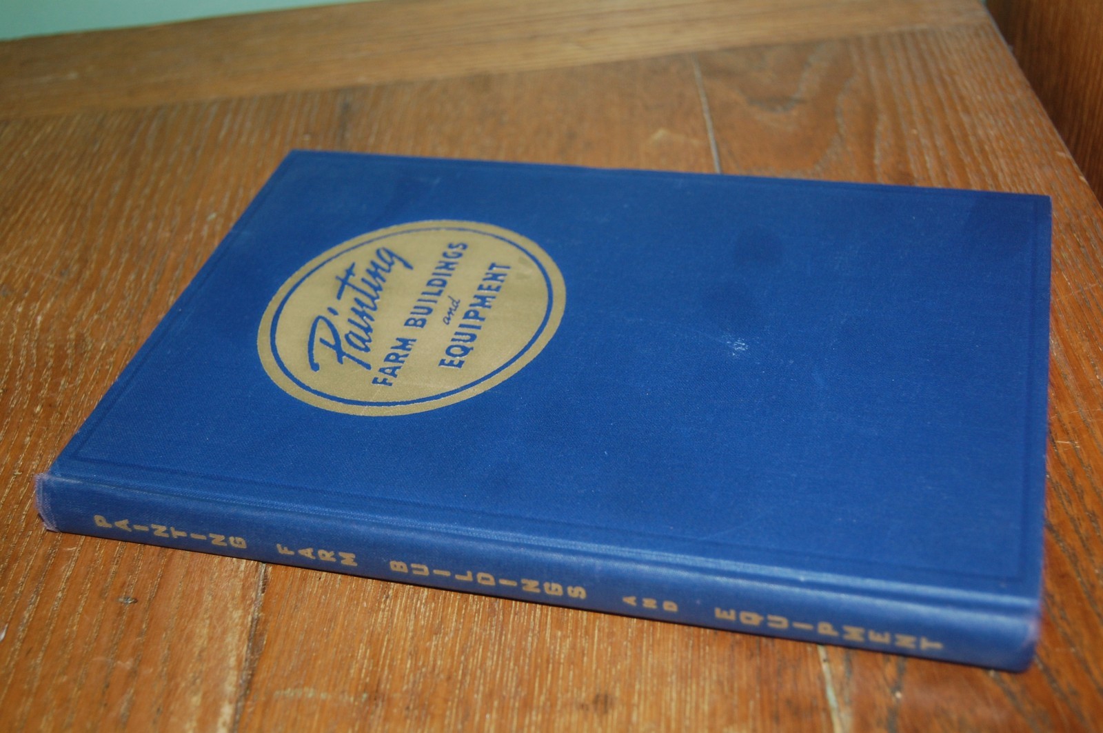 Vintage book Painting Farm Buildings and Equipment 1949 Federal Security Agency