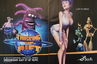 2005 - 2 PAGE PRINT AD - TRIPPING THE RIFT SCI FI SERIES AD - LUST IN SPACE