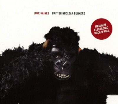 Luke Haines  - British Nuclear Bunkers (2015)  CD  NEW/SEALED  SPEEDYPOST