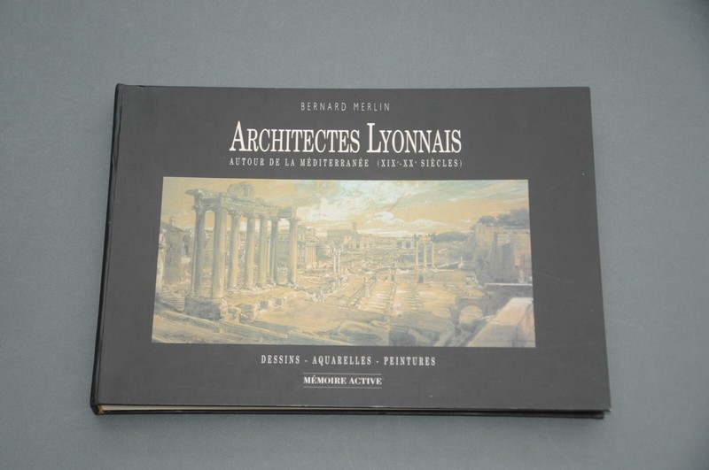 Architecture B. Merlin Architectes Lyonnais Autour De La MÃ©DiterranÃ©E 1995