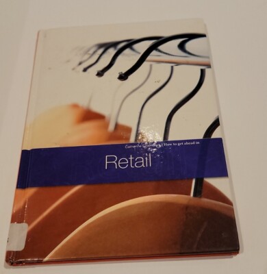 How to Get Ahead In Retail  Raintree Hardcover Book Ex Library