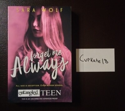 Forget Me Always Lovely Vicious Book 2 -Sara Wolf 11/16 NEW ARC Advanced Reader