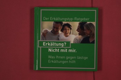 320194 ERKÄLTUNG? NICHT MIT MIR. G. Pohl-Boskamp GmbH & Co. KG Was Ihnen gegen