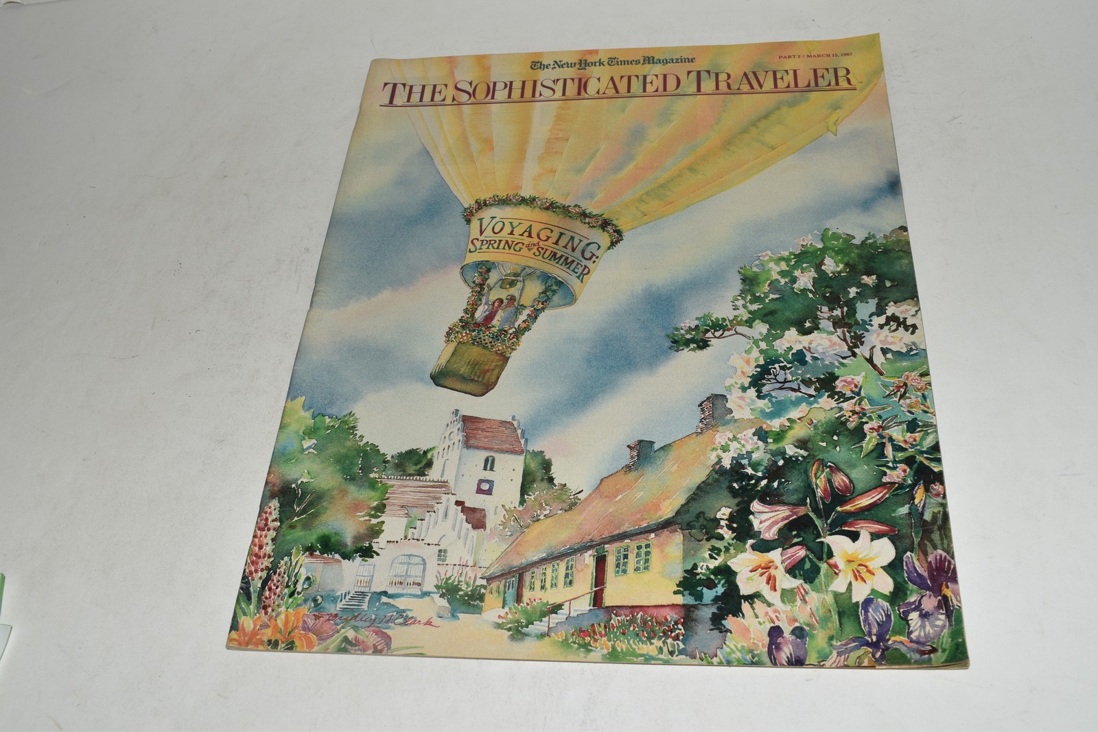 NEW YORK TIMES MAGAZINE MARCH 15 1987 THE SOPHISTICATED TRAVELER   (NYT5)