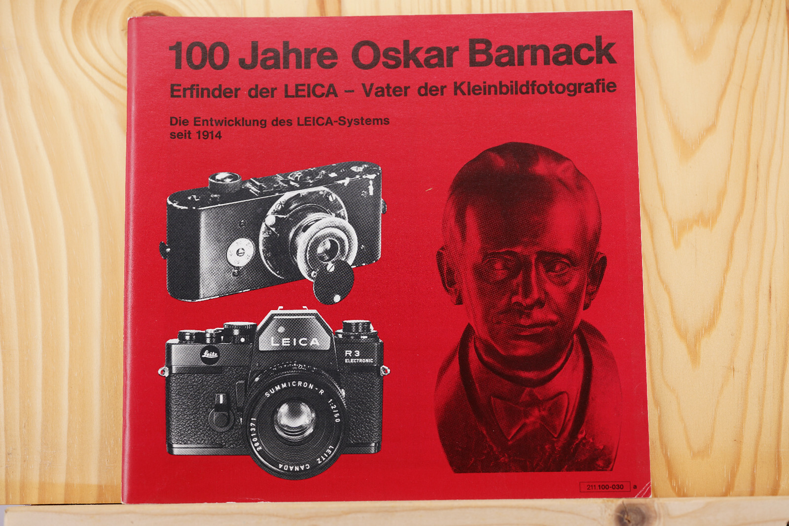 100 Jahre Oskar Barnack Erfinder der Leica Vater der Kleinbildfo. Broschüre 1979