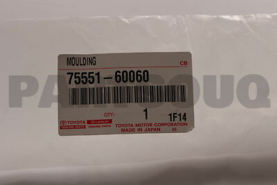 7555160060 Genuine Toyota MOULDING, ROOF DRIP SIDE FINISH