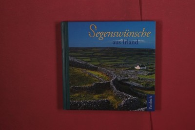 367722 Wendy Snowdon, SEGENSWÜNSCHE AUS IRLAND Pattloch Verlag GmbH & Co. KG HC