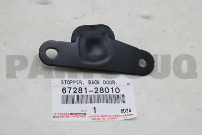 6728128010 Genuine Toyota STOPPER, BACK DOOR SIDE MALE, RH