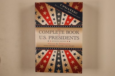 231412 William A. DeGregorio THE COMPLETE BOOK OF U.S. PRESIDENTS Barricade