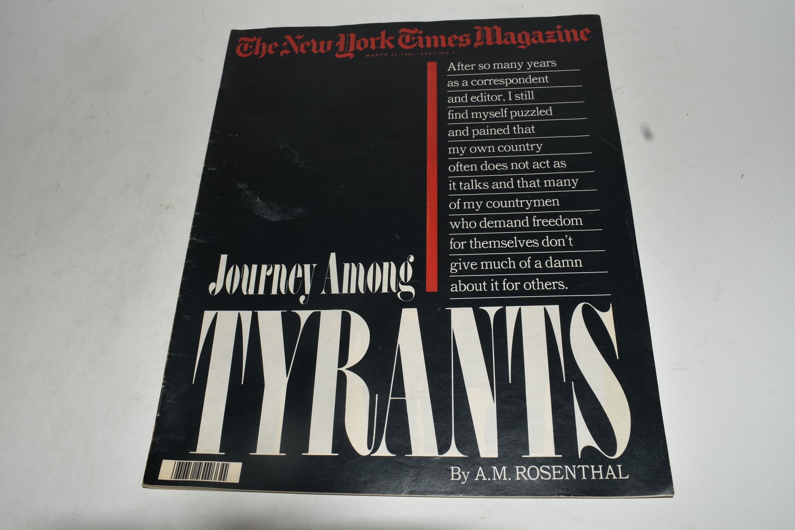 NEW YORK TIMES MAGAZINE MAR 23, 1986 JOURNEY AMONG TYRANTS    (NYT78)