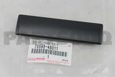 堆黒印籠　根付 7559548020 Genuine Toyota COVER, ROOF DRIP SIDE MOULDING