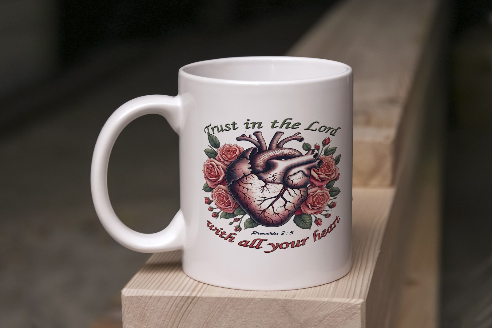 Bible Verse Trust in the Lord with all your Heart Mug Proverbs 3:5