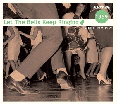 Various Artists Let The Bells Keep Ringing - 12 Hits From 1959 (CD)